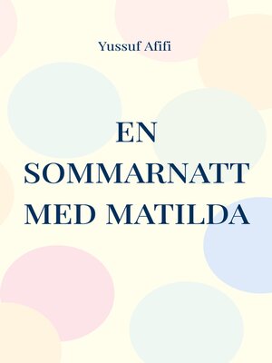 cover image of En sommarnatt med Matilda